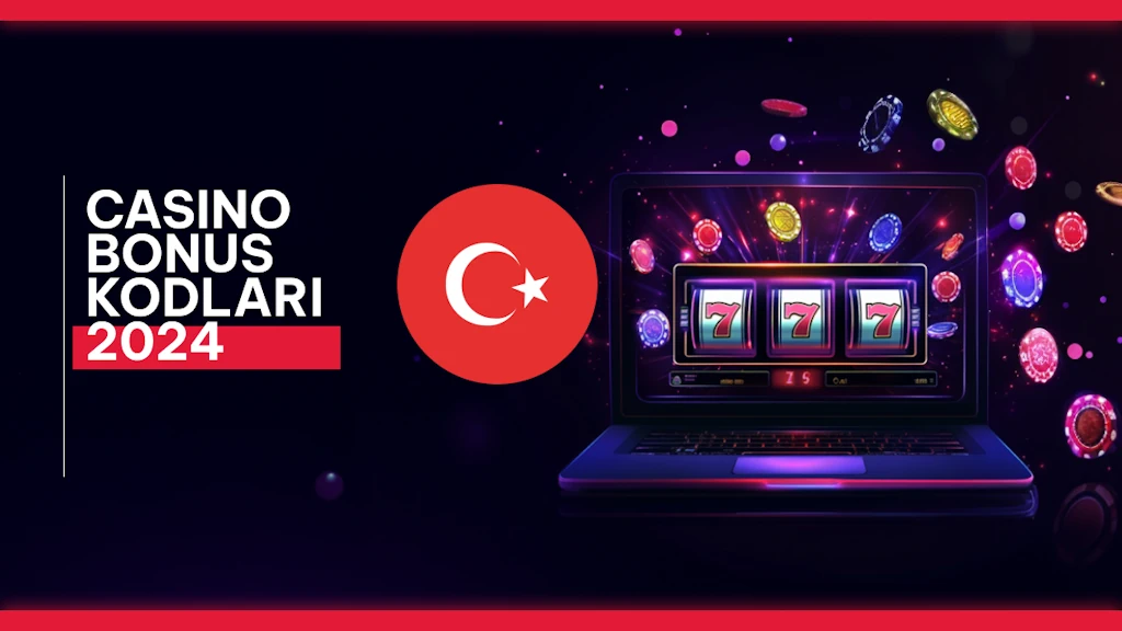 Casino Bonus Kodları 2024